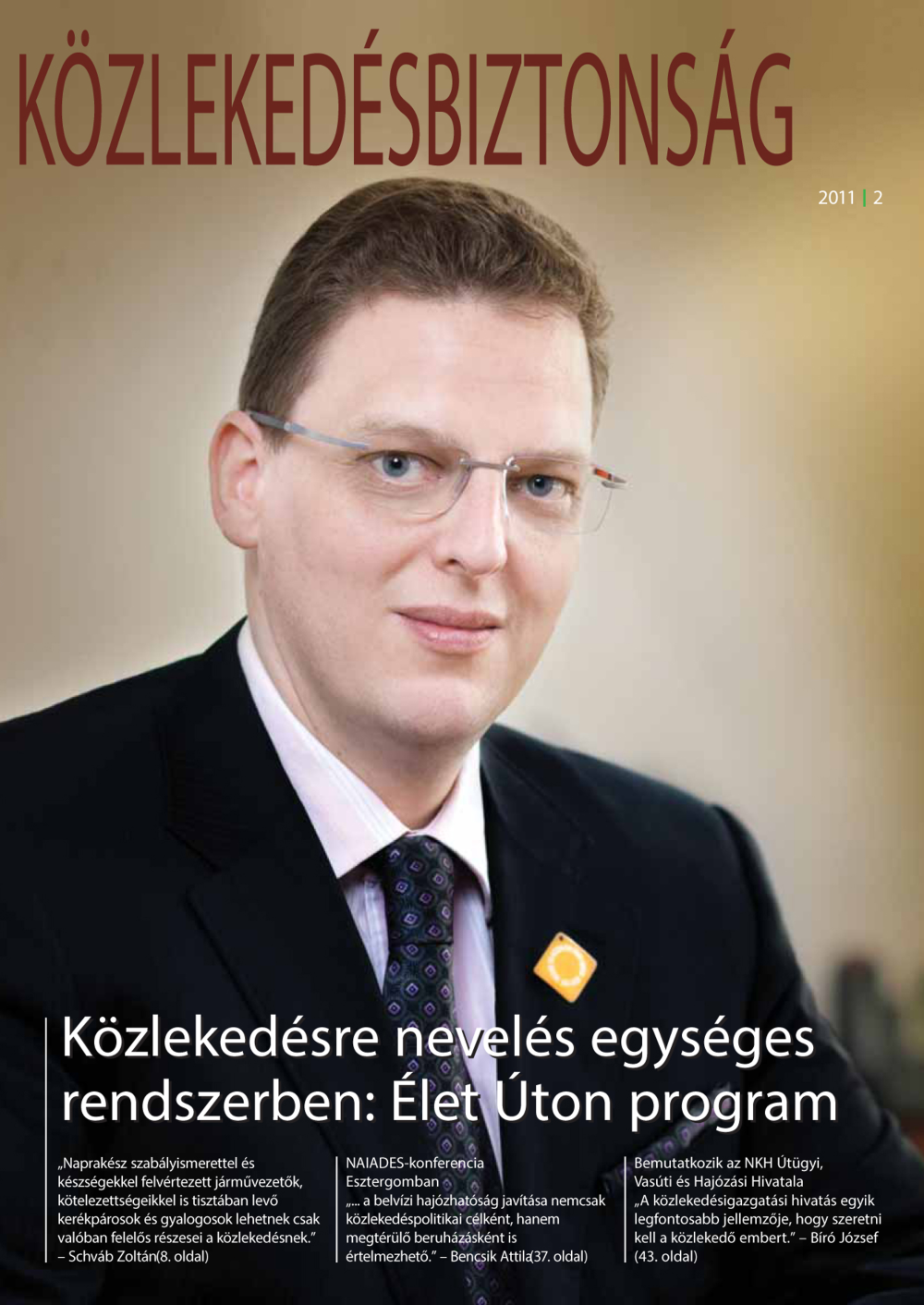 Közlekedésbiztonság 2011 - 2. szám 